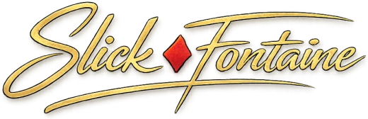 Slick Fontaine